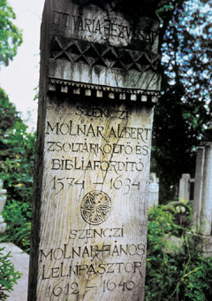 A zsoltárköltő Szenci Molnár Albert síremléke Kolozsvárt a Házsongárdi temetőben